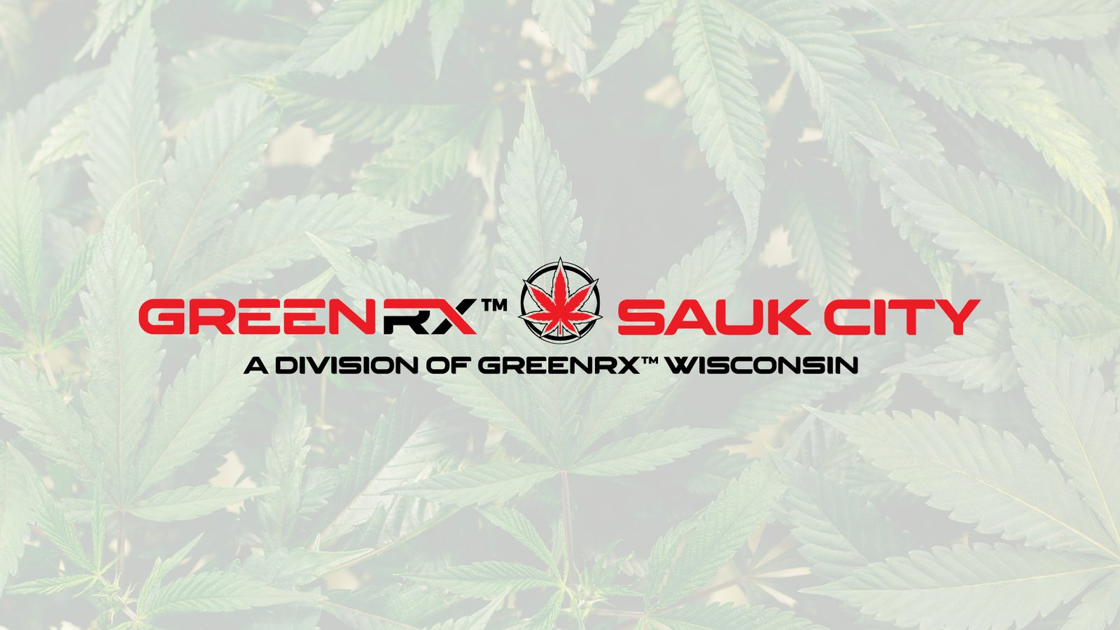 GreenRX Sauk City dispensary banner a division of GreenRX Wisconsin offering THC products